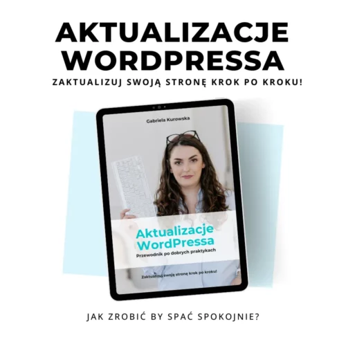 aktualizacje wordpressa przewodnik po dobrych praktykach ebook
