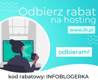 hosting-domena-kod-rabatowy-na-hosting-najlepszy-hosting-w-polsce infoblogerka