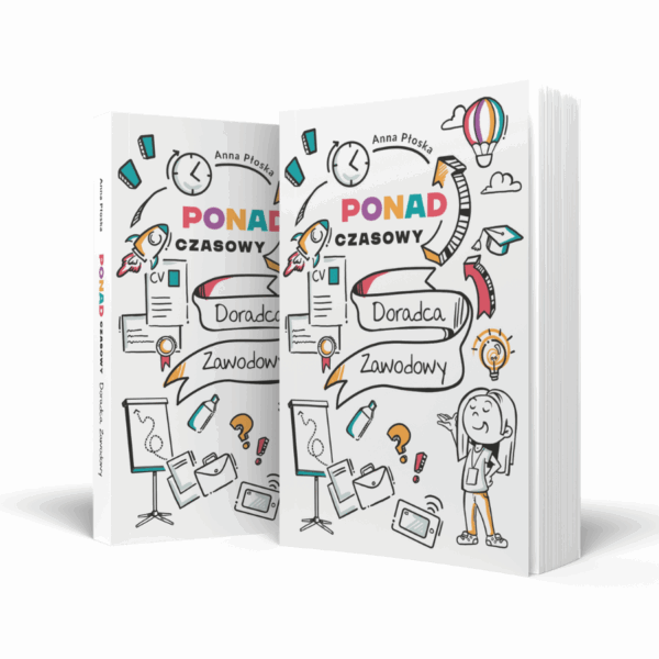 KSIAZKA-DLA-DORADCOW-ZAWODOWYCH-CSIPZ-PONADCZASOWY-DORADCA-ZAWODOWY Książka "Ponadczasowy Doradca Zawodowy"