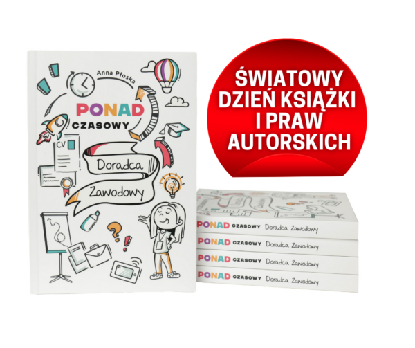 ponadczasowy-doradca-zawodowy-anna-ploska-ksiazki-dla-doradcow-zawodowych Książka "Ponadczasowy Doradca Zawodowy"