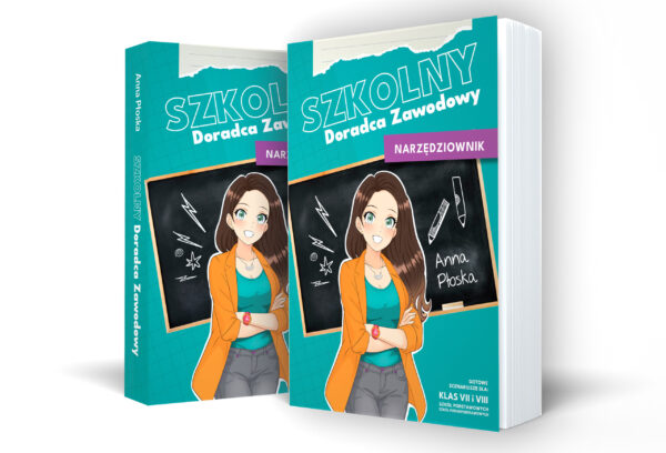szkolny-doradca-zawodowy.-narzedziownik-anna-ploska Książka "Szkolny Doradca Zawodowy. Narzędziownik" i karty pracy PDF w zestawie