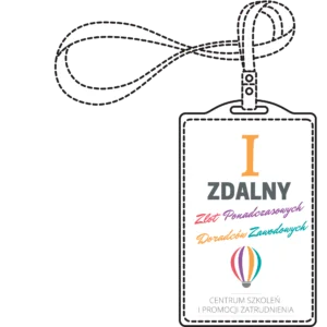 I Zlot Ponadczasowych Doradców Zawodowych 1 i zdalny zlot ponadczasowych doradcow zawodowych
